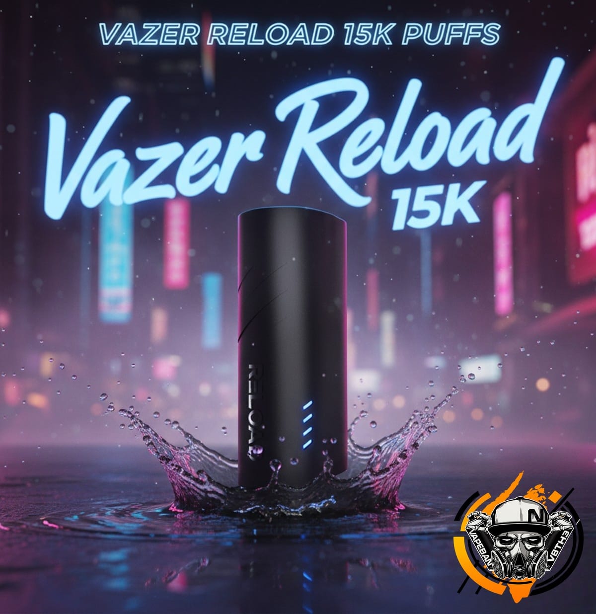 เครื่อง Vazer Reload 15K